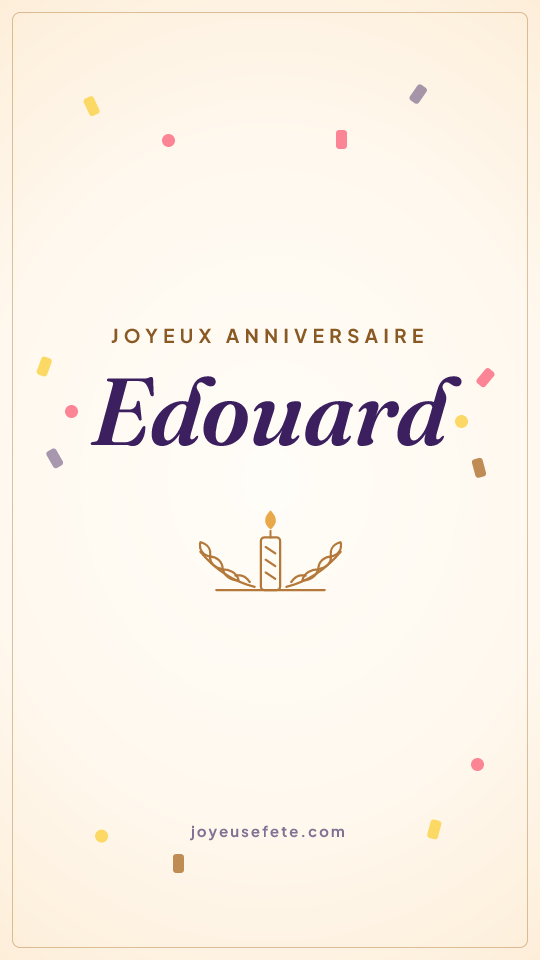 Image « Joyeux anniversaire Edouard » au format story