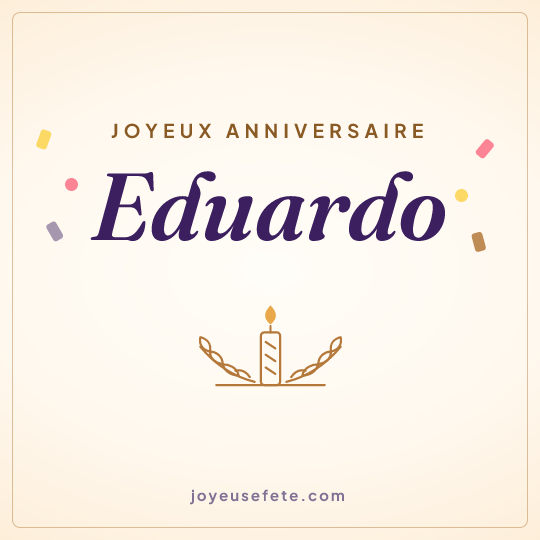 Image carrée « Joyeux anniversaire Eduardo » pour WhatsApp