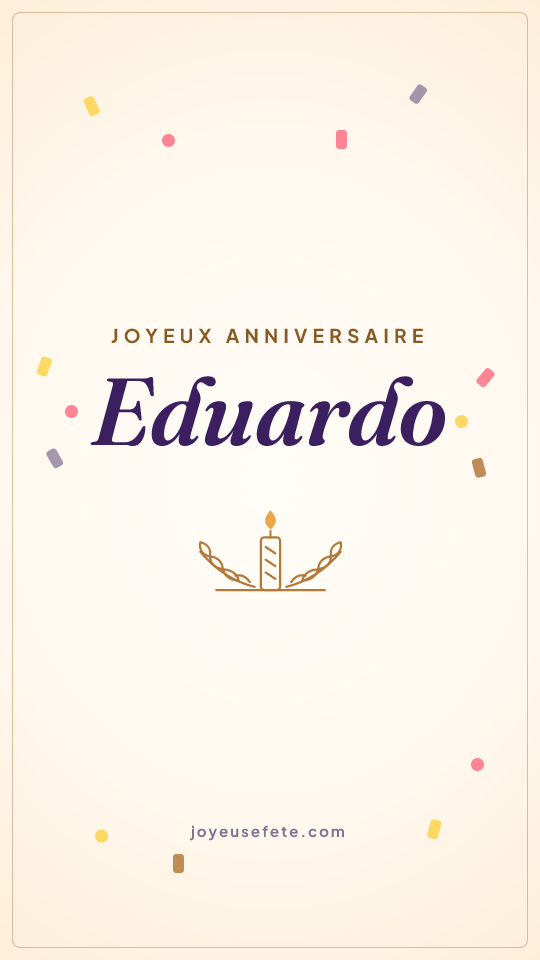 Image « Joyeux anniversaire Eduardo » au format story