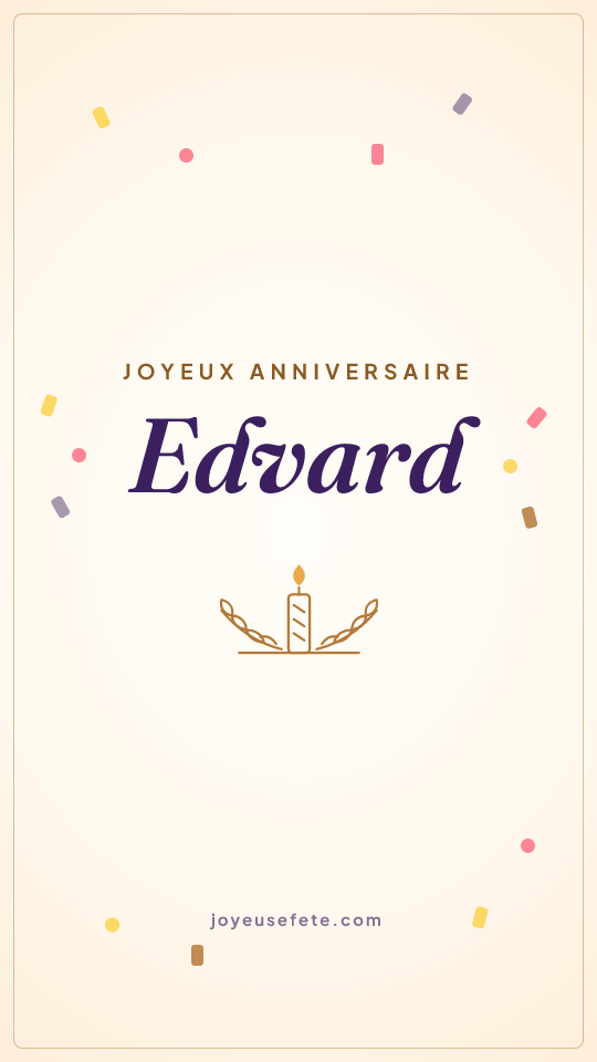 Image « Joyeux anniversaire Edvard » au format story