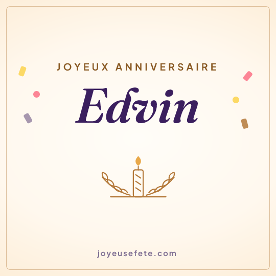 Image carrée « Joyeux anniversaire Edvin » pour WhatsApp