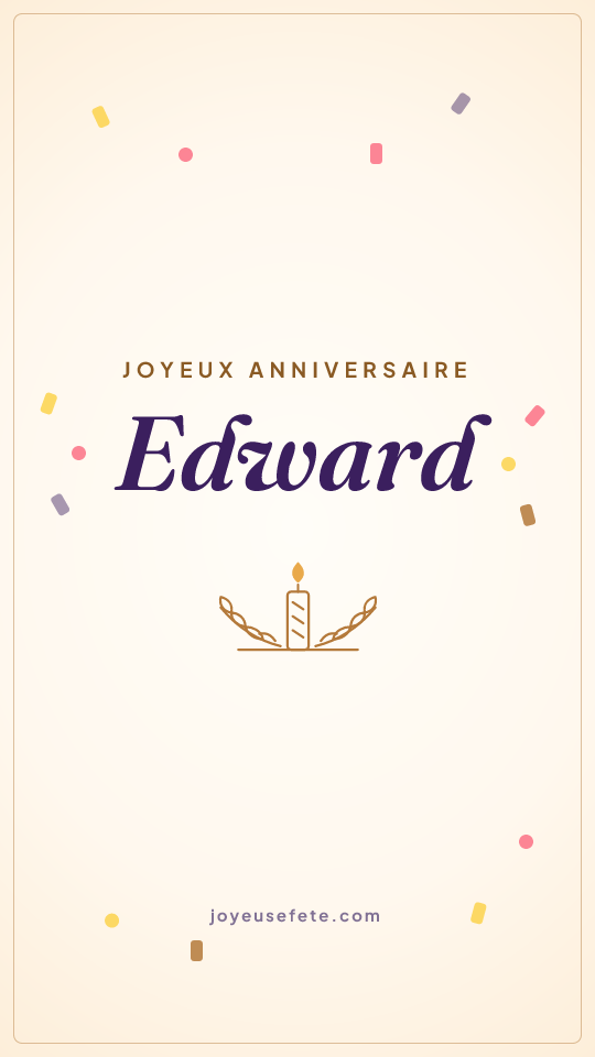 Image « Joyeux anniversaire Edward » au format story