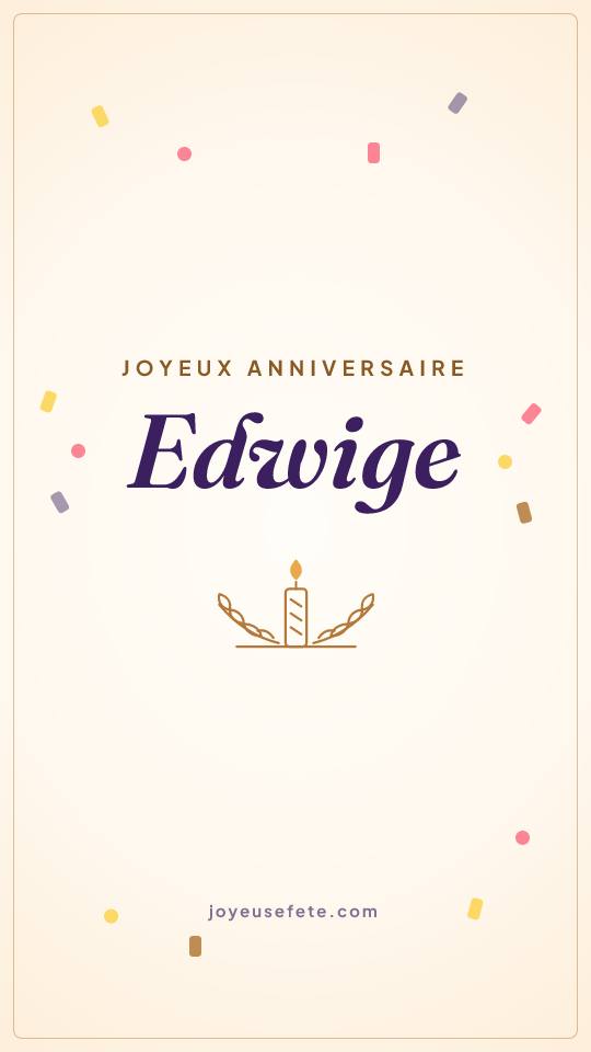 Image « Joyeux anniversaire Edwige » au format story