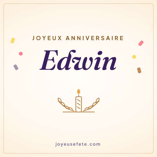 Image carrée « Joyeux anniversaire Edwin » pour WhatsApp