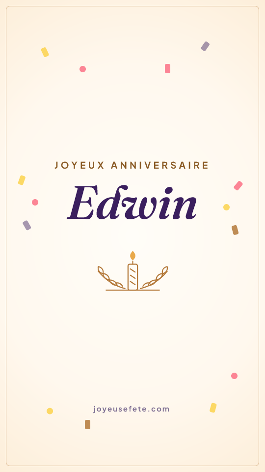Image « Joyeux anniversaire Edwin » au format story