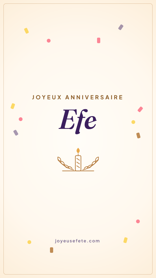 Image « Joyeux anniversaire Efe » au format story