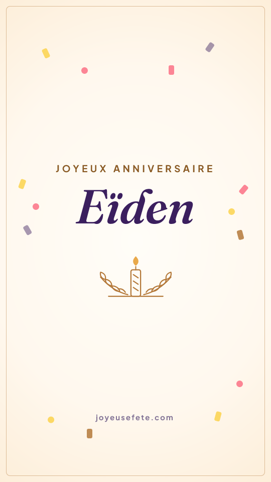 Image « Joyeux anniversaire Eïden » au format story