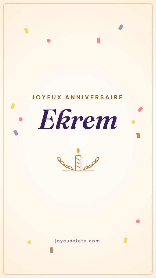 Image « Joyeux anniversaire Ekrem » au format story
