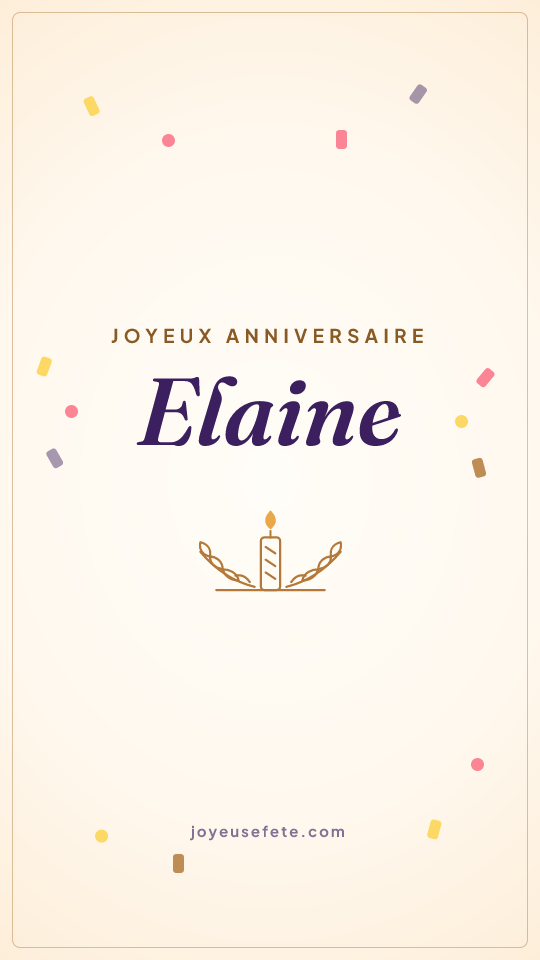 Image « Joyeux anniversaire Elaine » au format story