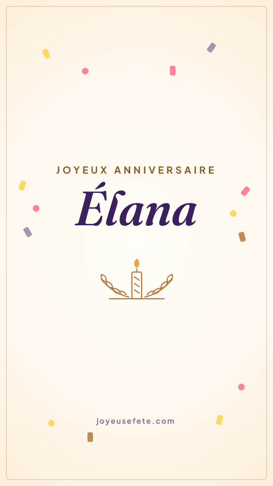 Image « Joyeux anniversaire Élana » au format story