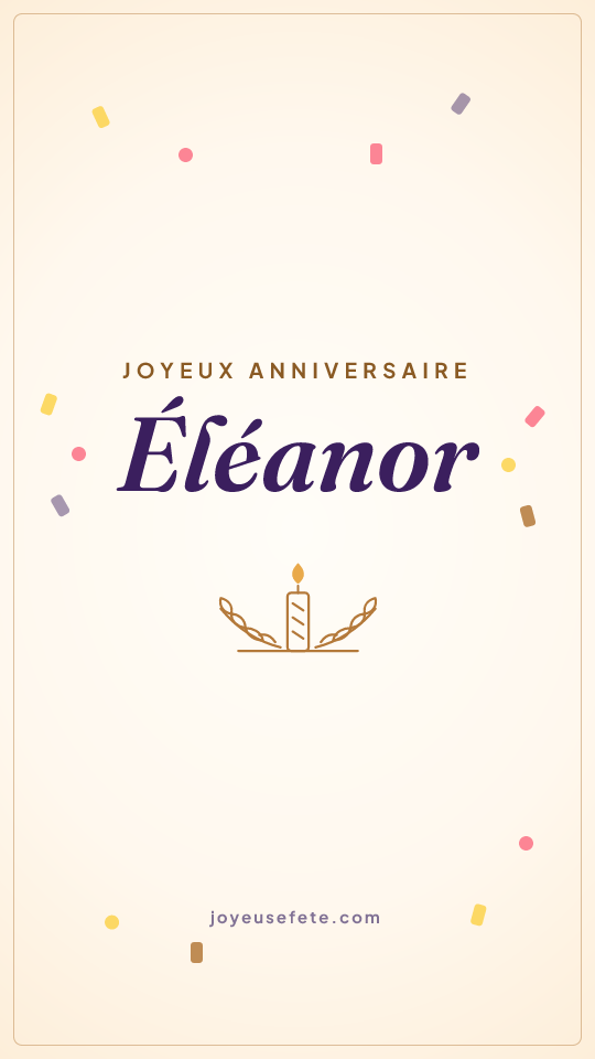 Image « Joyeux anniversaire Eléanor » au format story