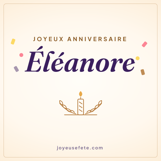 Image carrée « Joyeux anniversaire Éléanore » pour WhatsApp