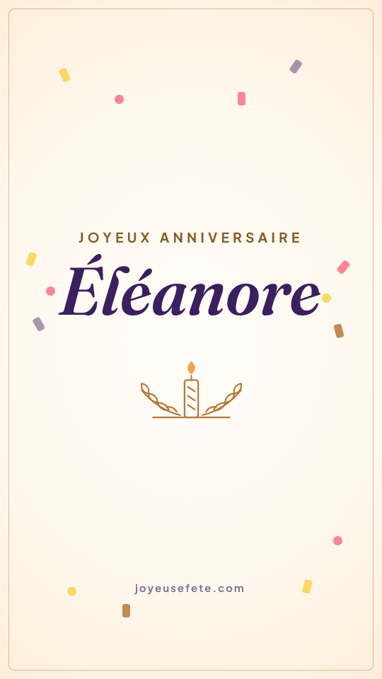 Image « Joyeux anniversaire Éléanore » au format story