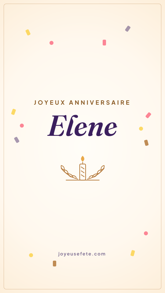 Image « Joyeux anniversaire Elene » au format story