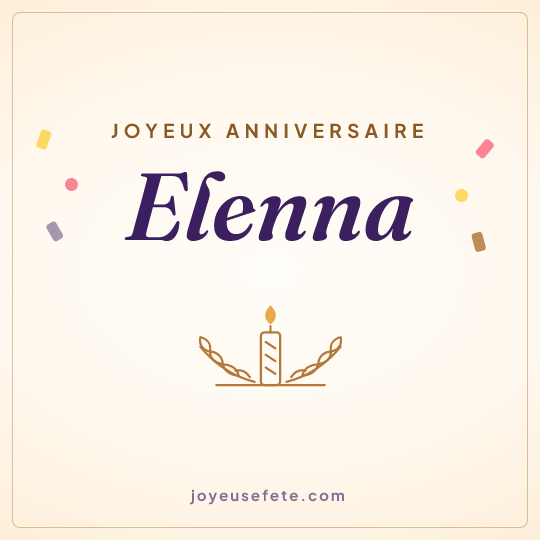 Image carrée « Joyeux anniversaire Elenna » pour WhatsApp