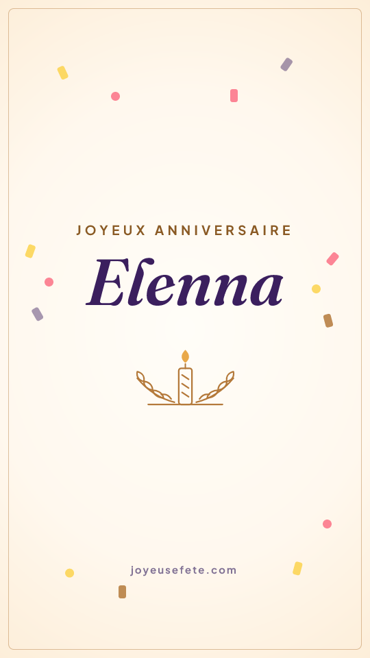 Image « Joyeux anniversaire Elenna » au format story