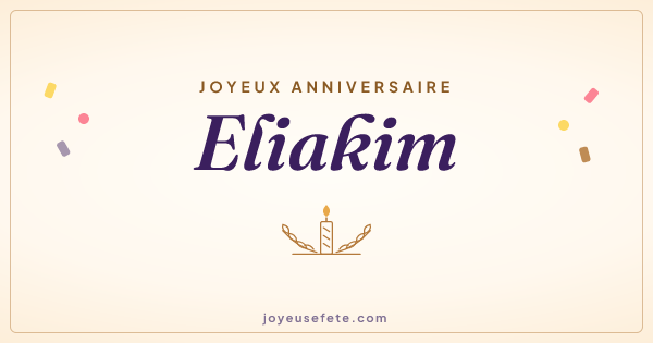 Image « Joyeux anniversaire Eliakim » au format large