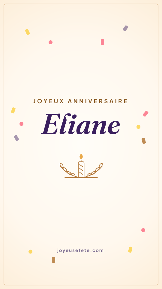 Image « Joyeux anniversaire Eliane » au format story