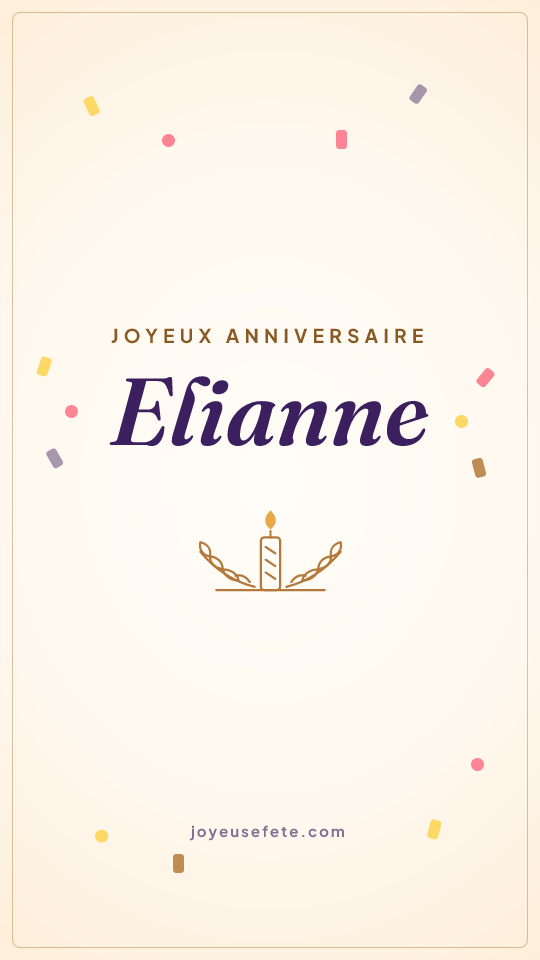 Image « Joyeux anniversaire Elianne » au format story