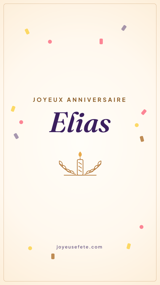 Image « Joyeux anniversaire Elias » au format story