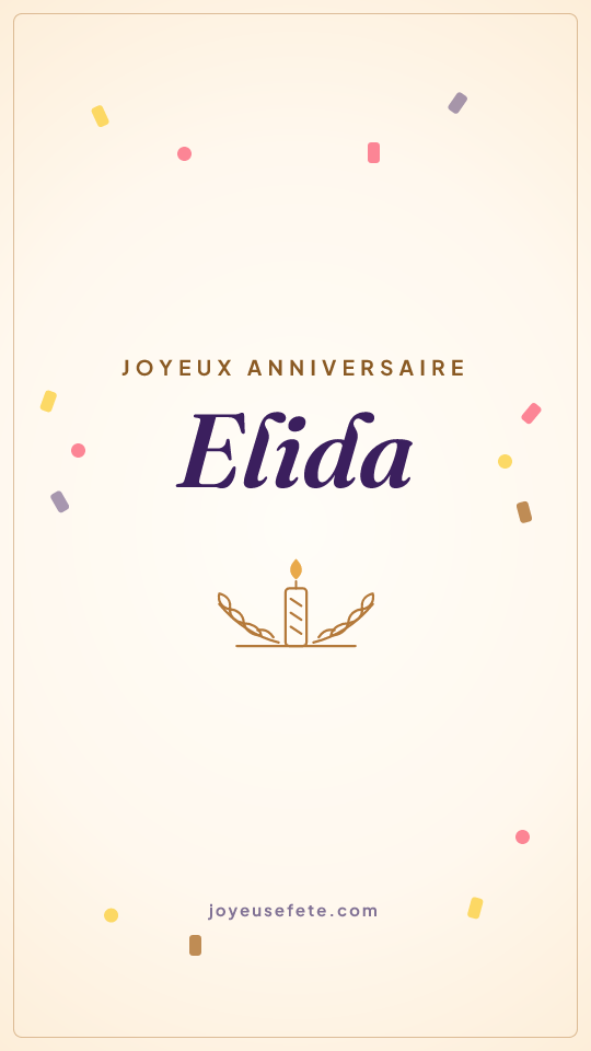 Image « Joyeux anniversaire Elida » au format story