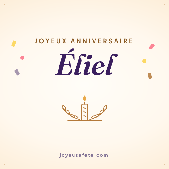 Image carrée « Joyeux anniversaire Éliel » pour WhatsApp