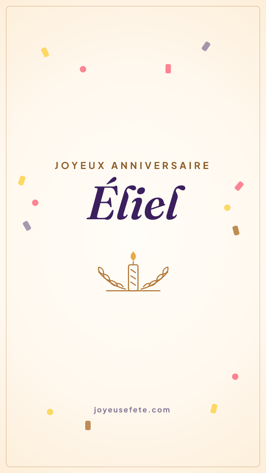 Image « Joyeux anniversaire Éliel » au format story