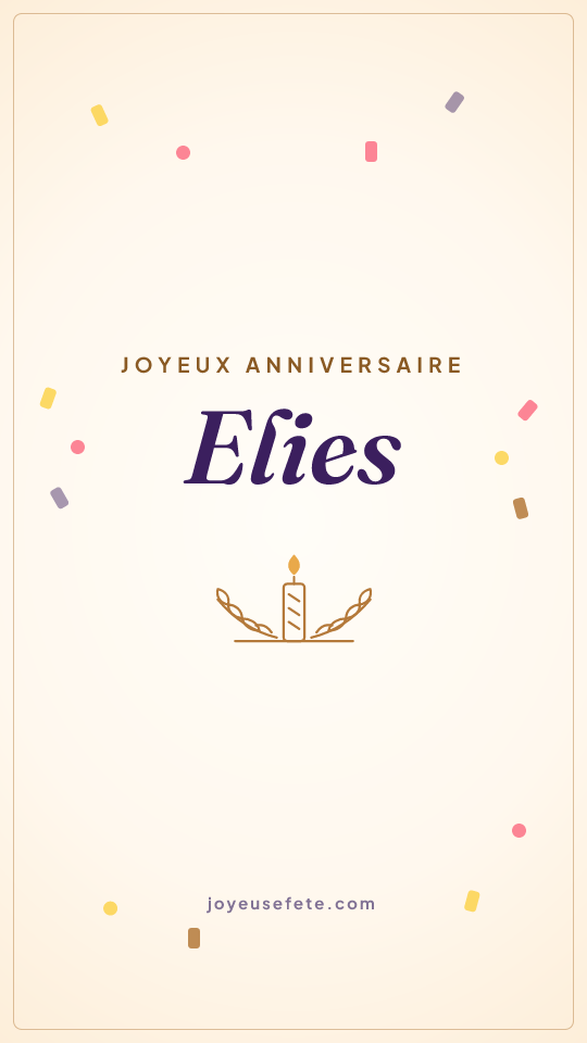 Image « Joyeux anniversaire Elies » au format story