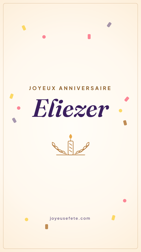 Image « Joyeux anniversaire Eliezer » au format story
