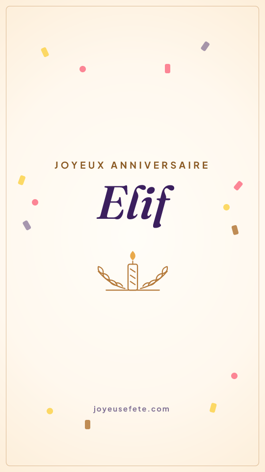 Image « Joyeux anniversaire Elif » au format story