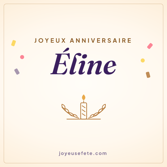 Image carrée « Joyeux anniversaire Éline » pour WhatsApp