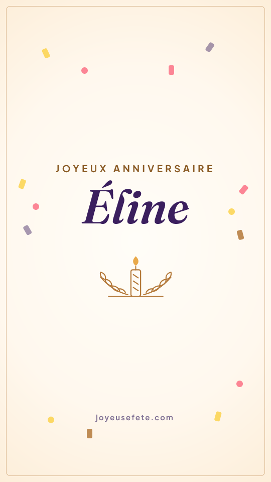 Image « Joyeux anniversaire Éline » au format story