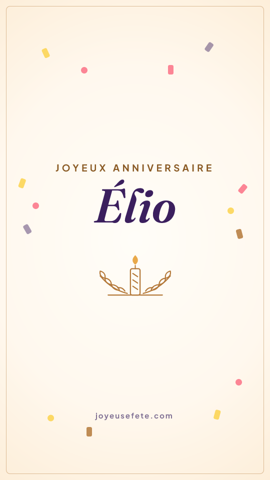 Image « Joyeux anniversaire Élio » au format story