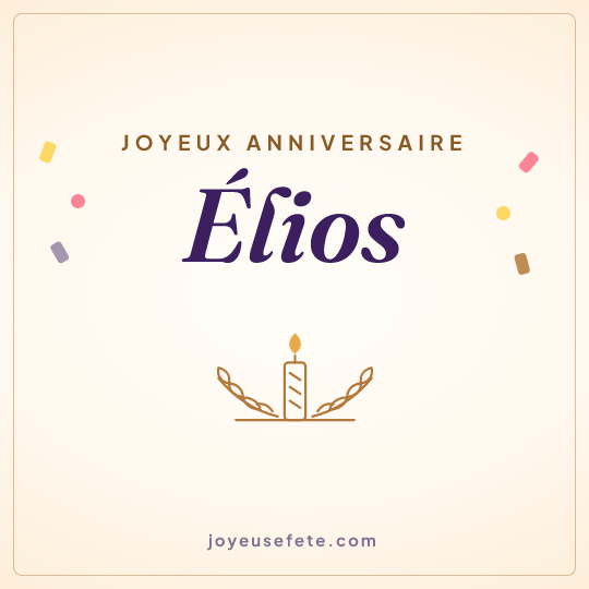 Image carrée « Joyeux anniversaire Élios » pour WhatsApp