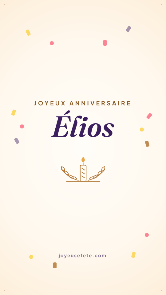Image « Joyeux anniversaire Élios » au format story