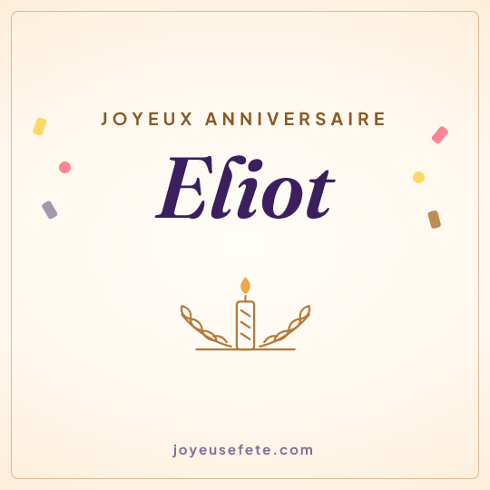 Image carrée « Joyeux anniversaire Eliot » pour WhatsApp