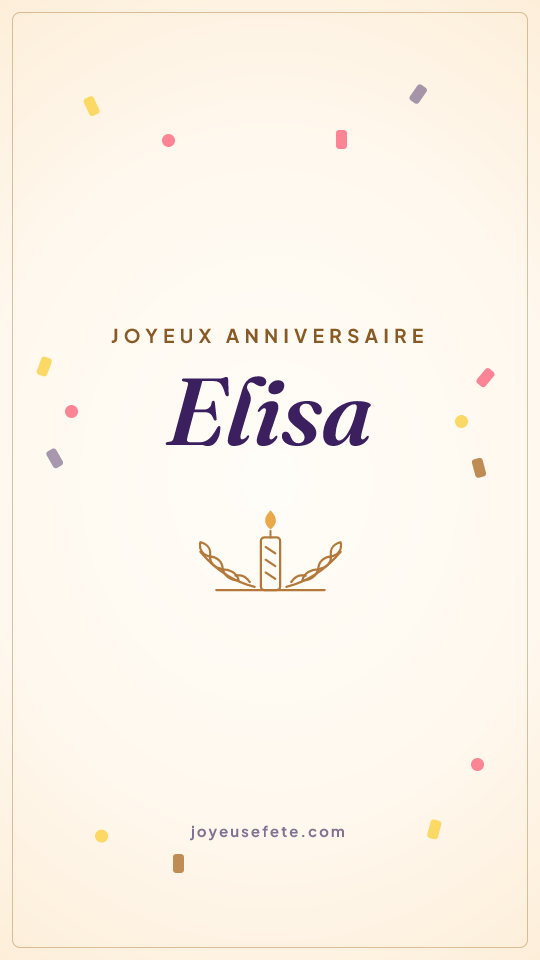 Image « Joyeux anniversaire Elisa » au format story