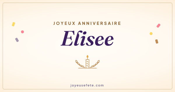 Image « Joyeux anniversaire Elisee » au format large