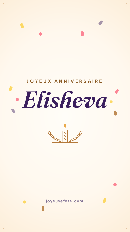 Image « Joyeux anniversaire Elisheva » au format story