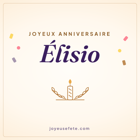 Image carrée « Joyeux anniversaire Élisio » pour WhatsApp