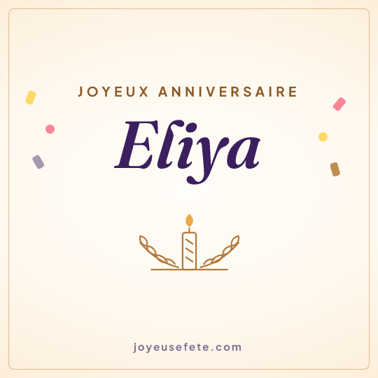 Image carrée « Joyeux anniversaire Eliya » pour WhatsApp