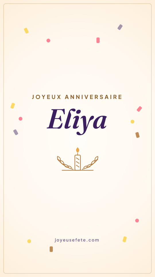 Image « Joyeux anniversaire Eliya » au format story