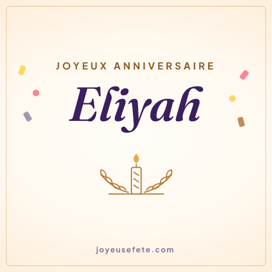 Image carrée « Joyeux anniversaire Eliyah » pour WhatsApp