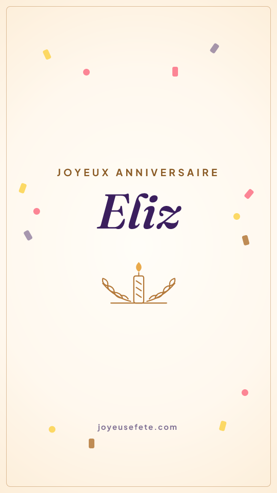 Image « Joyeux anniversaire Eliz » au format story
