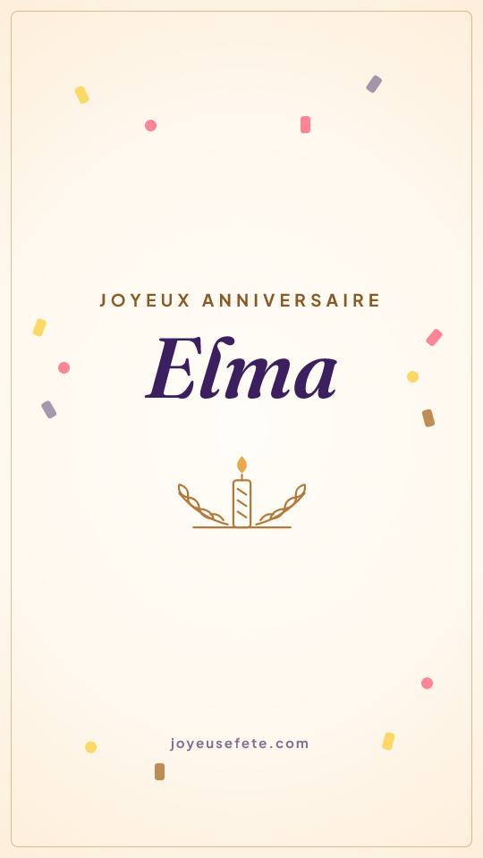 Image « Joyeux anniversaire Elma » au format story