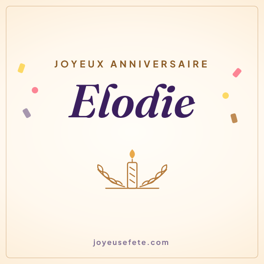 Image carrée « Joyeux anniversaire Elodie » pour WhatsApp