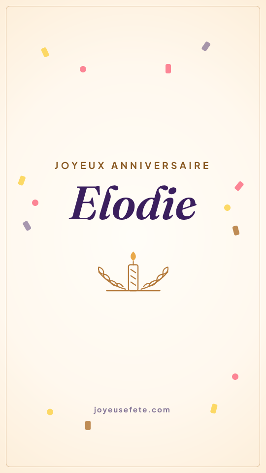 Image « Joyeux anniversaire Elodie » au format story