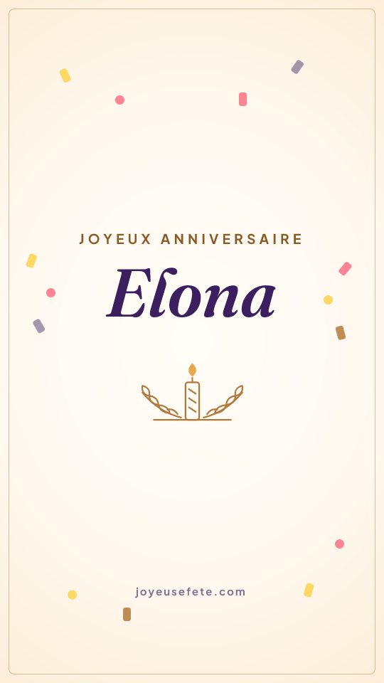 Image « Joyeux anniversaire Elona » au format story