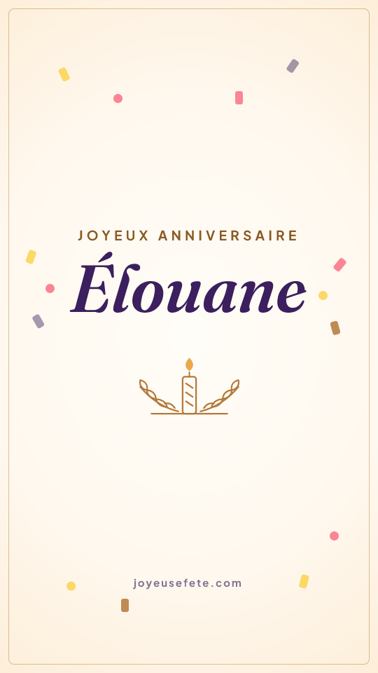 Image « Joyeux anniversaire Élouane » au format story