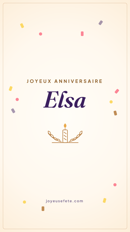 Image « Joyeux anniversaire Elsa » au format story